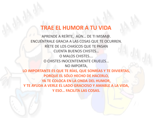 trae el humor a tu vida Junio 5 de 2011